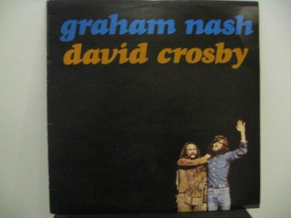 GRAHAM NASH DAVID CROSBY - Graham Nash/David Crosby