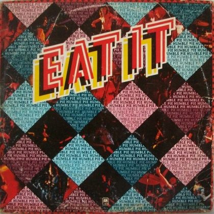 HUMBLE PIE - Eat It