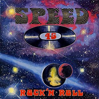 VARIOUS - 45 Speed Rock' N Roll