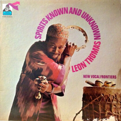 LEON THOMAS - Spirits Known And Unknown