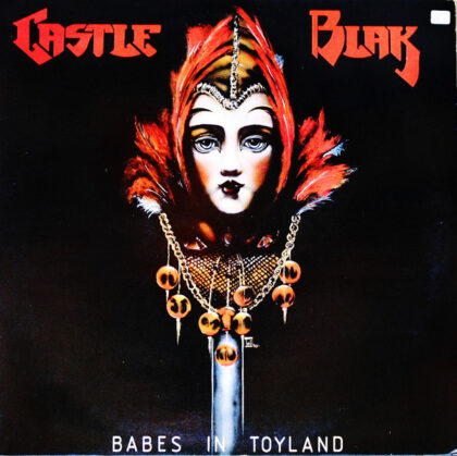 CASTLE BLAK - Babes In Toyland