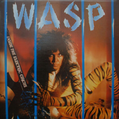 WASP - Inside The Electric Circus