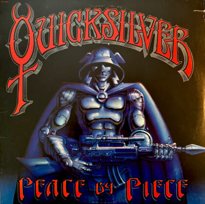 QUICKSILVER - Peace By Piece