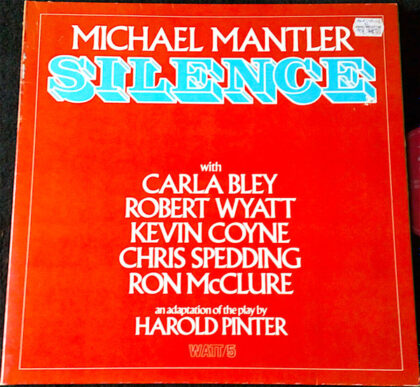 MICHAEL MANTLER - Silence