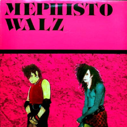MEPHISTO WALZ - Mephisto Walz