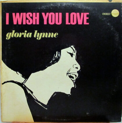GLORIA LYNNE - I Wish You Love