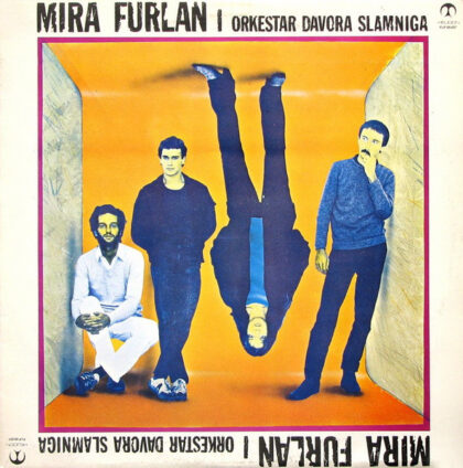 MIRA FURLAN I ORKESTAR DAVORA SLAMNIGA - Mira Furlan I Orkestar Davora Slamniga