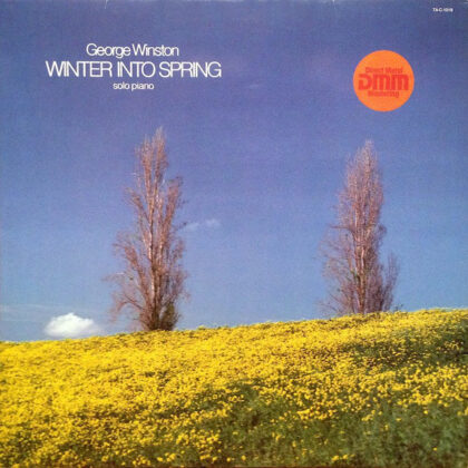 GEORGE WINSTON - Winter Into Spring