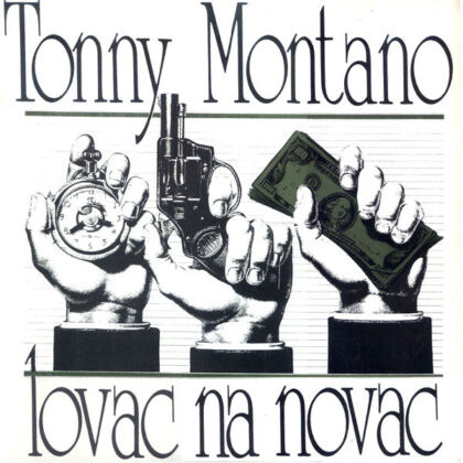 TONNY MONTANO - Lovac Na Novac