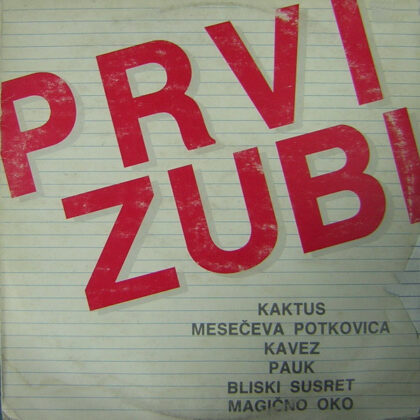 VARIOUS - Prvi Zubi (Rock Cocktail)