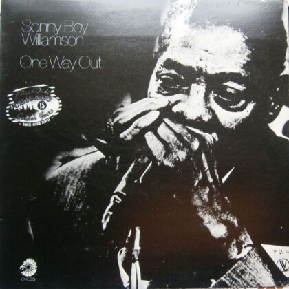SONNY BOY WILLIAMSON - One Way Out
