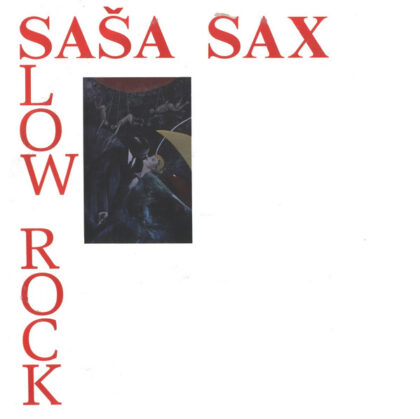 SAŠA SAX - Slow Rock