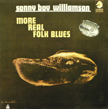 SONNY BOY WILLIAMSON - More Real Folk Blues