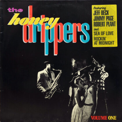 THE HONEYDRIPPERS - Volume One