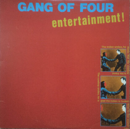 GANG OF FOUR - Entertainment!