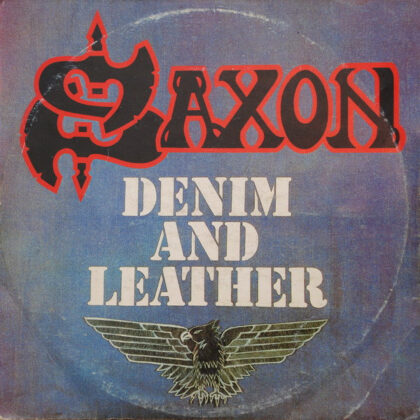 SAXON - Denim And Leather