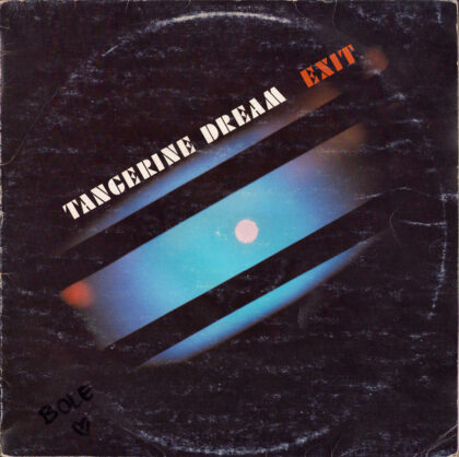 TANGERINE DREAM - Exit