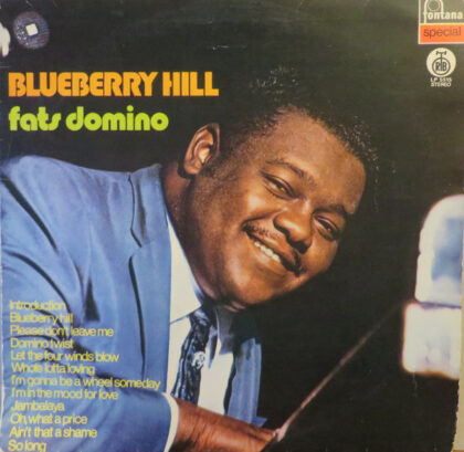 FATS DOMINO - Blueberry Hill