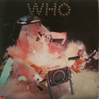 THE WHO - The Story Of The Who