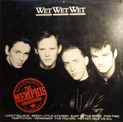 WET WET WET - The Memphis Sessions