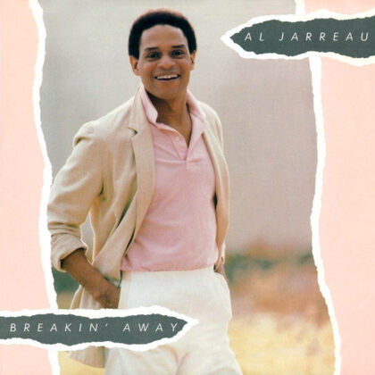AL JARREAU - Breakin' Away