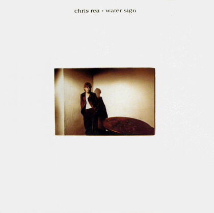 CHRIS REA - Water Sign