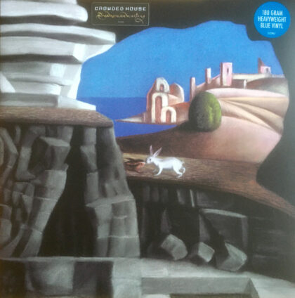 CROWDED HOUSE - Dreamers Are Waiting