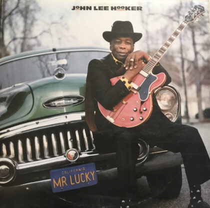 JOHN LEE HOOKER - Mr. Lucky