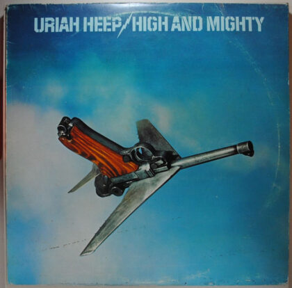 URIAH HEEP - High And Mighty