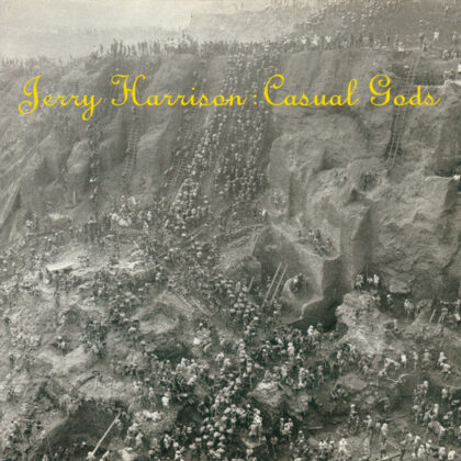 JERRY HARRISON - Casual Gods