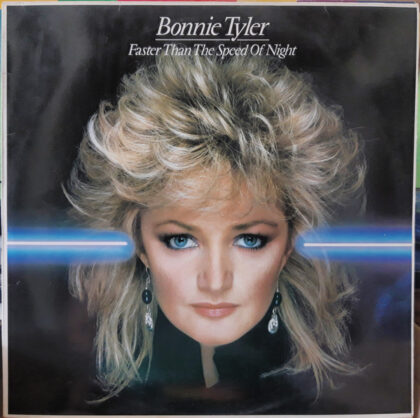 BONNIE TYLER - Faster Than The Speed Of Night