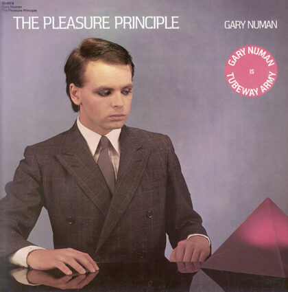 GARY NUMAN - The Pleasure Principle