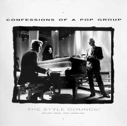 THE STYLE COUNCIL - Confessions Of A Pop Group