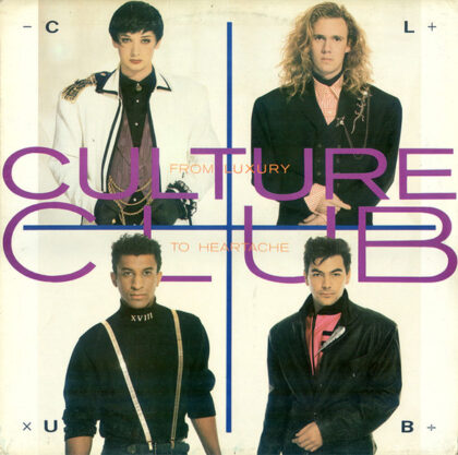 CULTURE CLUB - From Luxury To Heartache