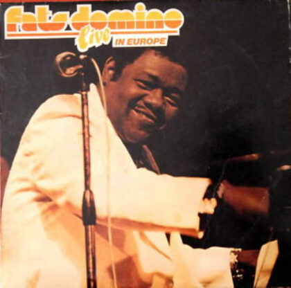 FATS DOMINO - Fats Domino Live In Europe