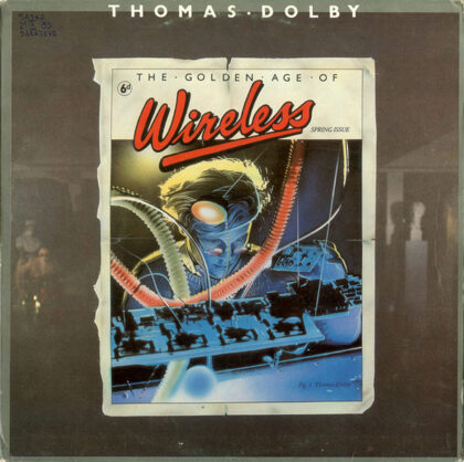 THOMAS DOLBY - The Golden Age Of Wireless