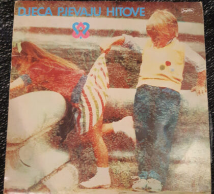 VARIOUS - Djeca Pjevaju Hitove