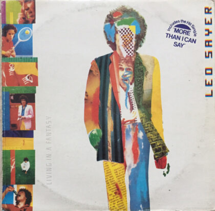 LEO SAYER - Living In A Fantasy
