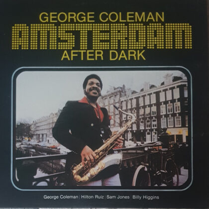 GEORGE COLEMAN - Amsterdam After Dark