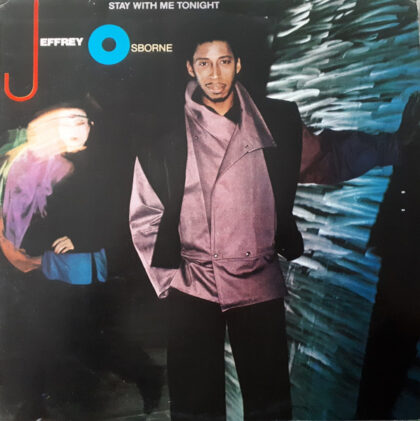 JEFFREY OSBORNE - Stay With Me Tonight