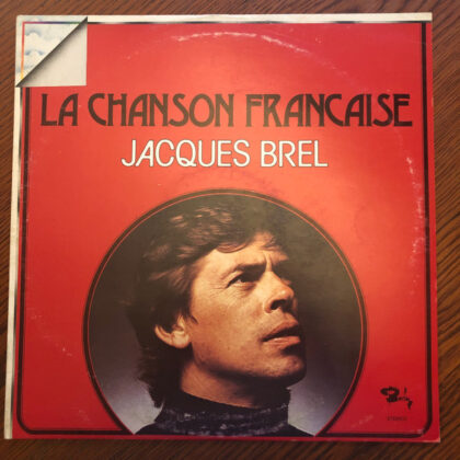 JACQUES BREL - La Chanson Francaise