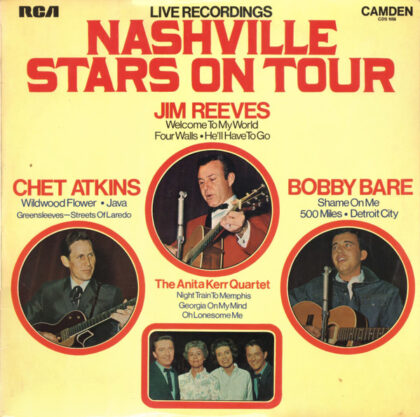 Chet Atkins / Bobby Bare / Jim Reeves / The Anita Kerr Singers - Nashville Stars On Tour - Live Recordings