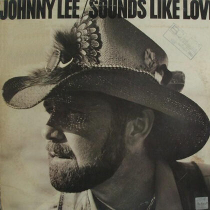 JOHNNY LEE - Sounds Like Love