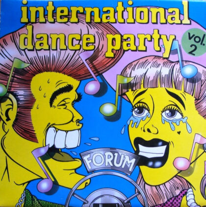 FORUM - International Dance Party Vol. 2