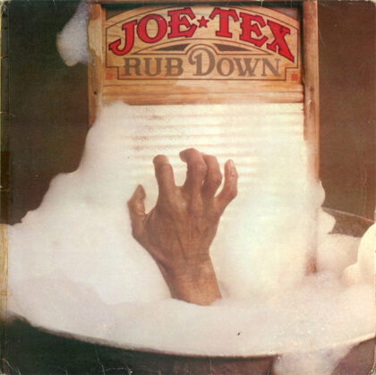 JOE TEX - Rub Down