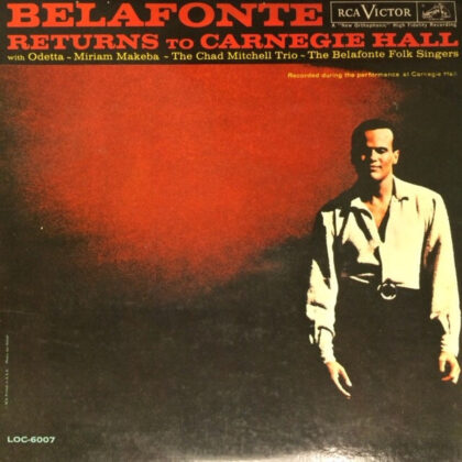 HARRY BELAFONTE - Belafonte Returns To Carnegie Hall