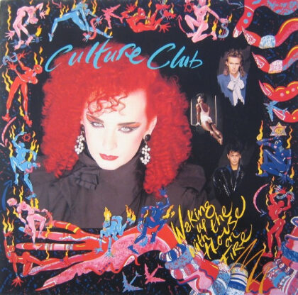 CULTURE CLUB - Waking Up With The House On Fire
