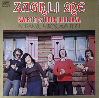 ANSAMBL MIROSLAVA BERTE - Zagrli Me