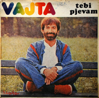 VAJTA - Tebi Pjevam