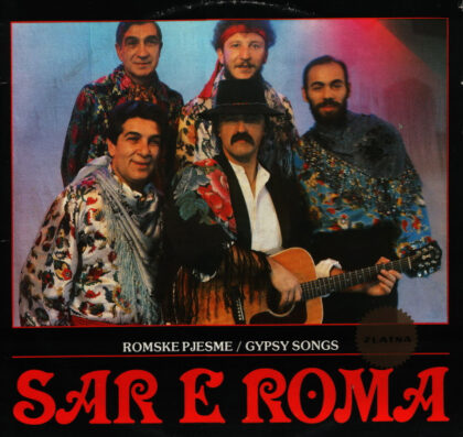 SAR E ROMA - Romske Pjesme / Gypsy Songs